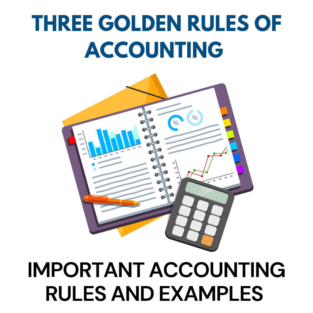 Golden Rules of Accounting